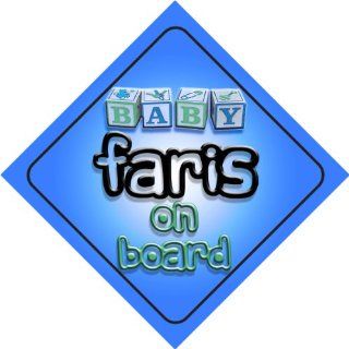 Baby Boy Faris on board novelty car sign gift / present