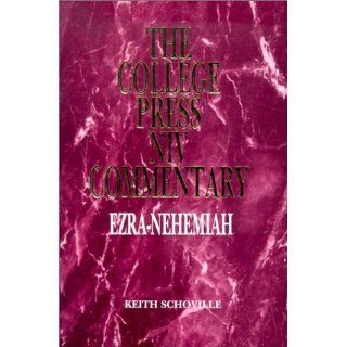 Ezra Nehemiah (The College Press Niv Commentary. Old Testament Series