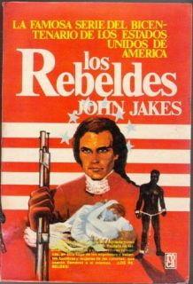 REBELDES JOHN JAKES Books