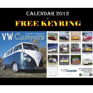 VW CAMPERS CALENDAR 2012 + FREE KEYRING