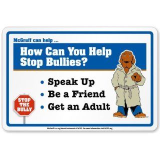 How Can You Help Stop Bullies? Laminated Vinyl Sign, 10 x
