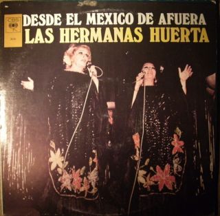 Latin LP Las Hermanas Huerta Desde El Mexico de Afuera 1980 CBS