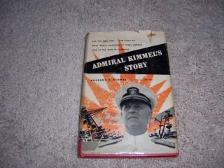 Admiral Kimmels Story by Husband E Kimmel