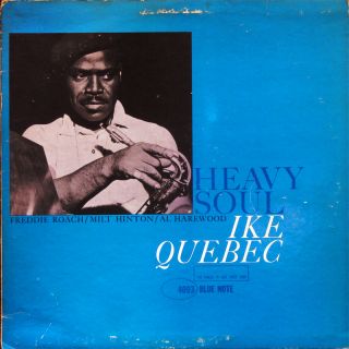 Ike Quebec Heavy Soul LP Blue Note BLP 4093 Orig US 1962 Jazz NY RVG