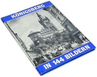 German Photo Book Konigsberg w 144 Pictures of 1930s of Kaliningrad