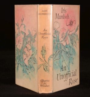 1962 An Unofficial Rose by Iris Murdoch First Edition