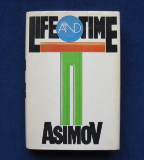 Isaac Asimov Life Time 26 Essays on Science Research