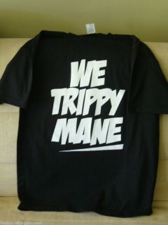 We Trippy Mane T Shirt Juicy J Lil Wayne Rick Ross A$AP Rocky Syrup