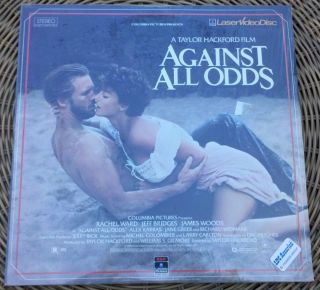Laserdisc AGAINST ALL ODDS Jeff Bridges James Woods Rachel Ward STEAMY