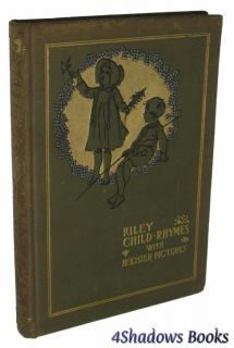  HC Child Rhymes with Hoosier Pictures by James Whitcomb Riley