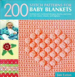  Crochet Stitch Patterns Baby Blankets Jan Eaton Reference Book