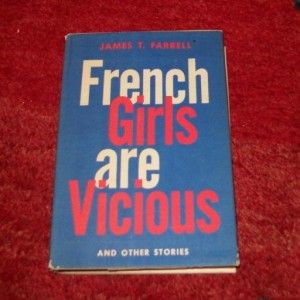 French Girls Are Vicious James Farrell Signed 1st HC DJ