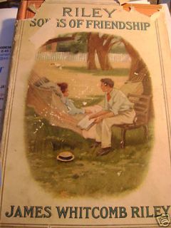 Riley Poems Songs of Friendship by James Whitcomb Riley