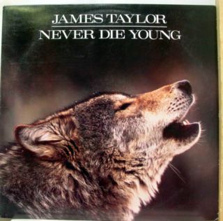 James Taylor Never Die Young LP Mint Vinyl C 40851
