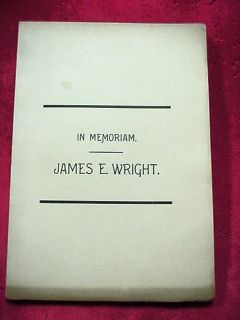 James E Wright in Memoriam 1829 1890 Dublin Ohio