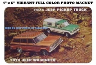 1974 AMC JEEP J10 PICKUP TRUCK WAGONEER GLOSSY LAMINATED PHOTO MAGNET