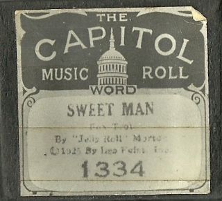  Man Played by Jelly Roll Morton Capitol 1334 Piano Roll Recut