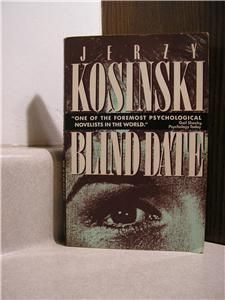 Blind Date by Jerzy Kosinski 1977 0395257816