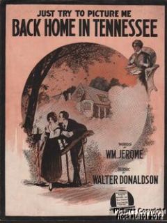 1915 Jerome Donaldson Sheet Music Back Home in Tennessee