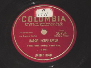 Johnny Bond Barrel House Bessie It Ain'T Gonna 78  