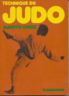 Technique Du Judo Mahito Ohgo 1976