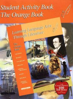 Learning Language Arts Through Lit Orange Student Book