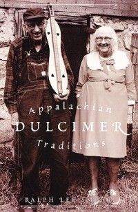 Dulcimer Traditions New by Ralph Lee Smith 0810841355