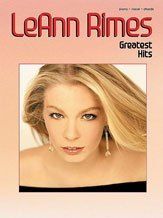 Leann Rimes Greatest Hits Piano Vocal Chords