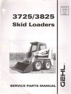 Gehl 3725 3825 Skid Steer Loader Parts Manual
