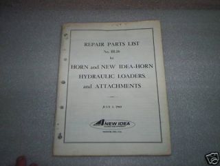 New Idea Horn Hydraulic Loader Parts List 1960 HL26