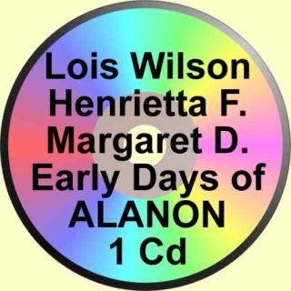 Lois Wilson 2 AFG Pioneers Historic Alanon Recording Margret D