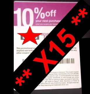 15 ★ Authentic Lowes 10 Off ★ Coupons ★ Use at Home