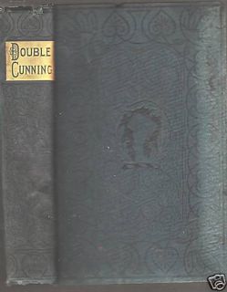 Double Cunning by George Manville Fenn 19th C HB