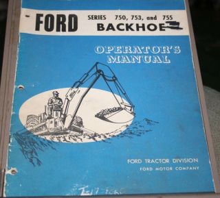 Ford Backhoe Operators Manual Series 750 753 755