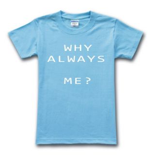 Why Always Me？Mario Balotelli Mens Unisex Blue T Shirt Funny