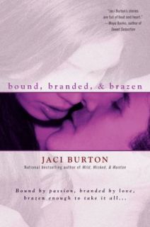 Bound Branded Brazen Jaci Burton Acceptable Book