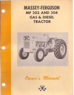 Massey Ferguson MF 302 304 Gas Diesel Tractor Operators Manual