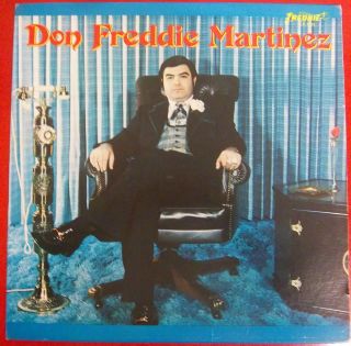 Don Freddie Martinez Pure Gold Freddie Records LP 1028 Tex Mex dance