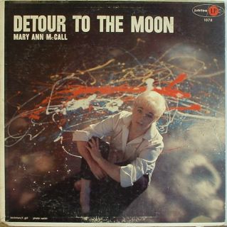 Mary Ann McCall Detour to The Moon Jubilee 1078 Nice