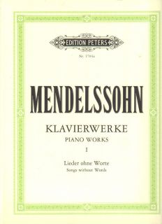 Mendelssohn Songs Without Words for The Piano C F Peters Edition