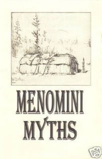 Menomini Menominee Indian Myths 1890