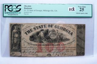 1864 $100 Milledgeville GA State of Georgia Obsolete Note PCGS VF 25
