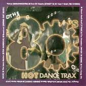 80s Hot Dance Trax CD, Aug 1994, Ktel Qwil