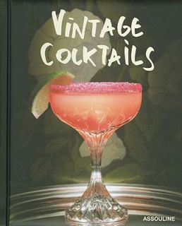 Vintage Cocktails by Assouline 2010, Hardcover