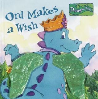 Ord Makes a Wish by Margaret Snyder 2001, Hardcover