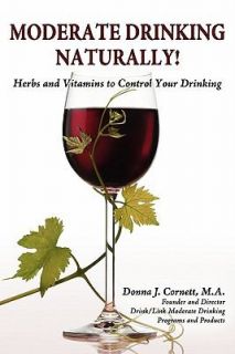 Vitamins to Control Your Drinking by Donna Cornett Paperback
