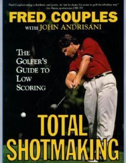 Par Shooting by Fred Couples and John Andrisani 1995, Paperback