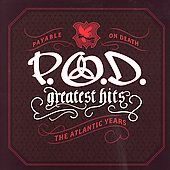 Hits The Atlantic Years by P.O.D. CD, Nov 2006, Atlantic Label