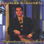 Music by Charles B. Ancheta CD, Aug 2004, Charles B. Ancheta