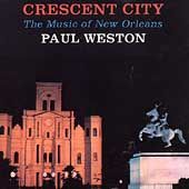 Crescent City by Paul Weston CD, Sep 1993, Corinthian